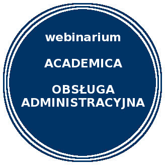 Niebieskie koło. Napis: webinarium Academica obsługa administracyjna