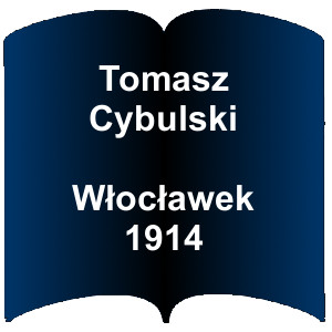 Niebieski kształt otwartej książki. Napis:  Tomasz Cybulski Włocławek 1914