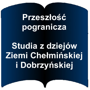 Niebieski kształt otwartej książki. Napis: Przeszłość pogranicza : studia z dziejów Ziemi Chełmińskiej i Dobrzyńskiej 